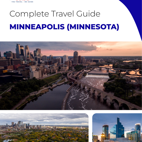 The complete travel guide for Minneapolis