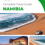 The complete travel guide for Namibia