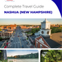 The complete travel guide for Nashua