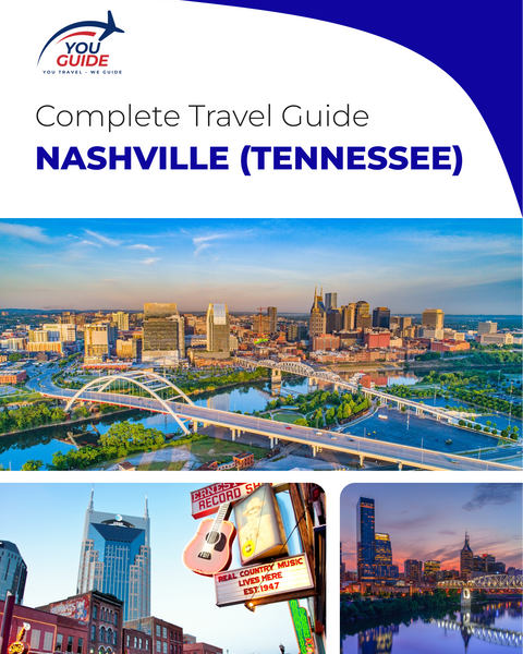 The complete travel guide for Nashville
