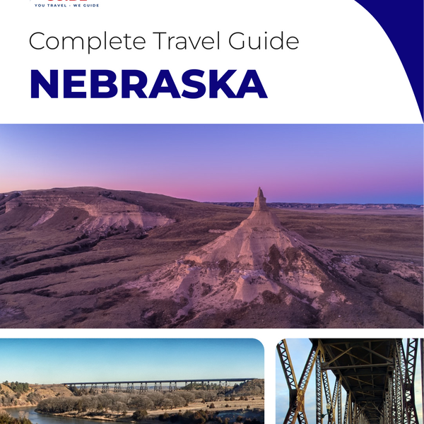 The complete travel guide for Nebraska