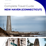The complete travel guide for New Haven