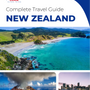 The complete travel guide for New Zealand