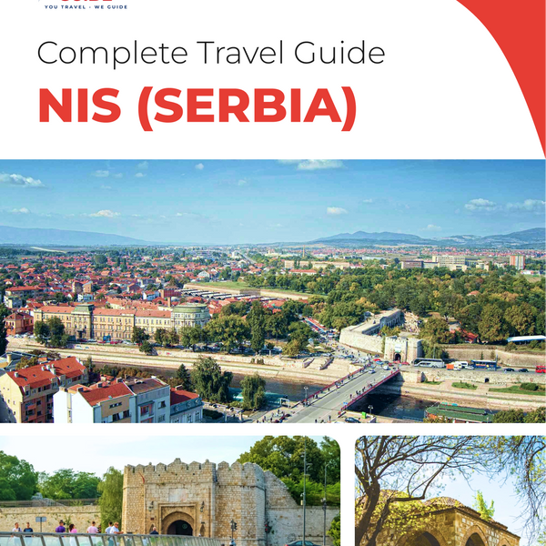 The complete travel guide for Nis