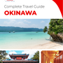 The complete travel guide for Okinawa (island)