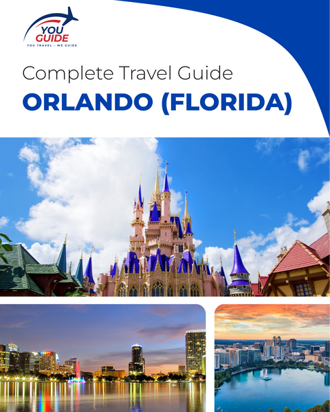 The complete travel guide for Orlando