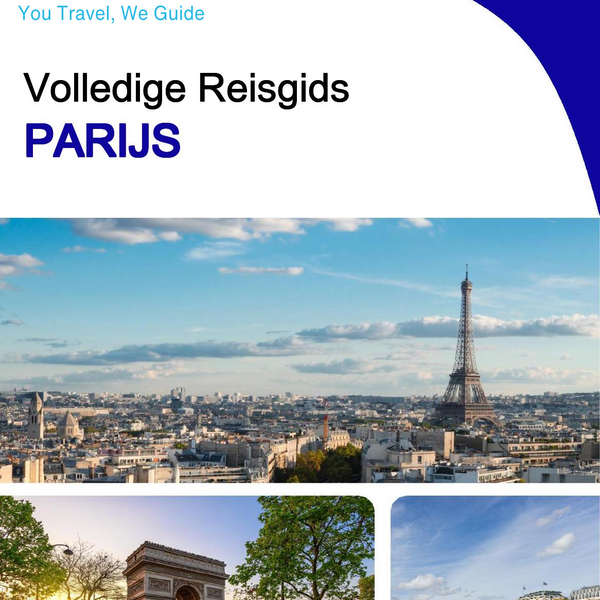 The Complete Travel Guide for Paris