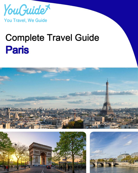 The Complete Travel Guide for Paris