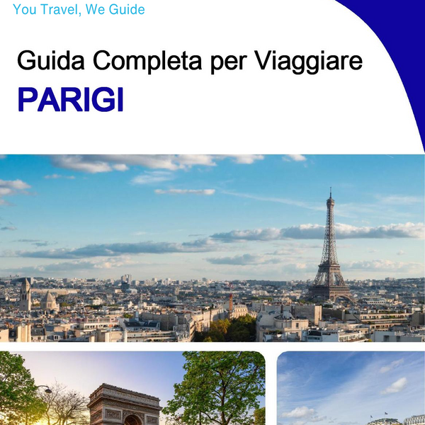 The Complete Travel Guide for Paris