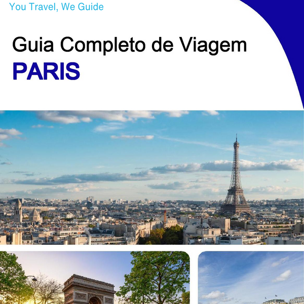 The Complete Travel Guide for Paris