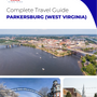 The complete travel guide for Parkersburg