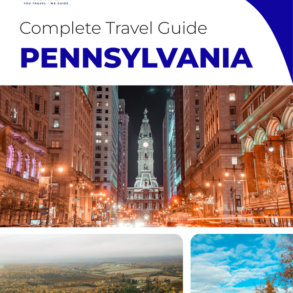 The complete travel guide for Pennsylvania