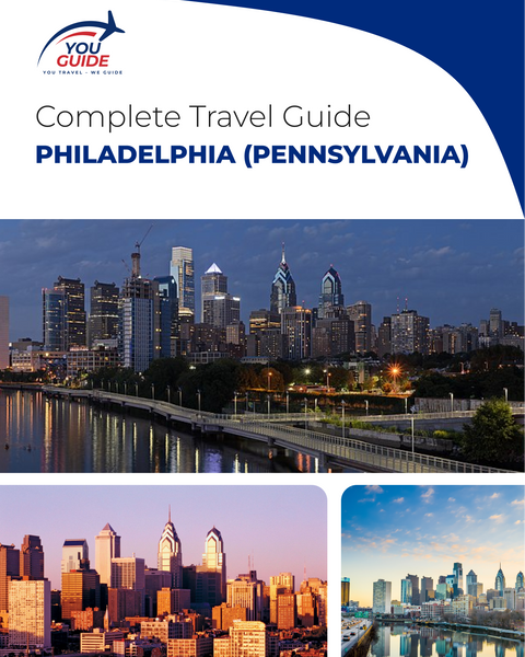 The complete travel guide for Philadelphia