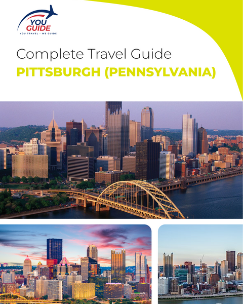 The complete travel guide for Pittsburgh