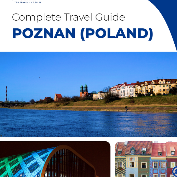 The complete travel guide for Poznan