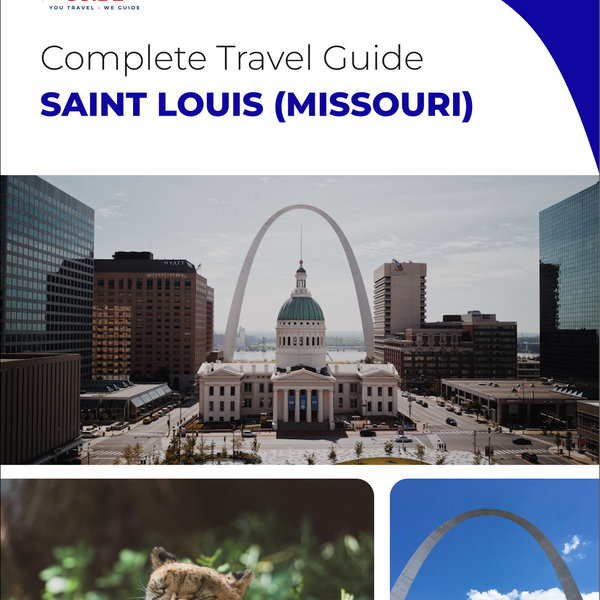 The complete travel guide for Saint Louis