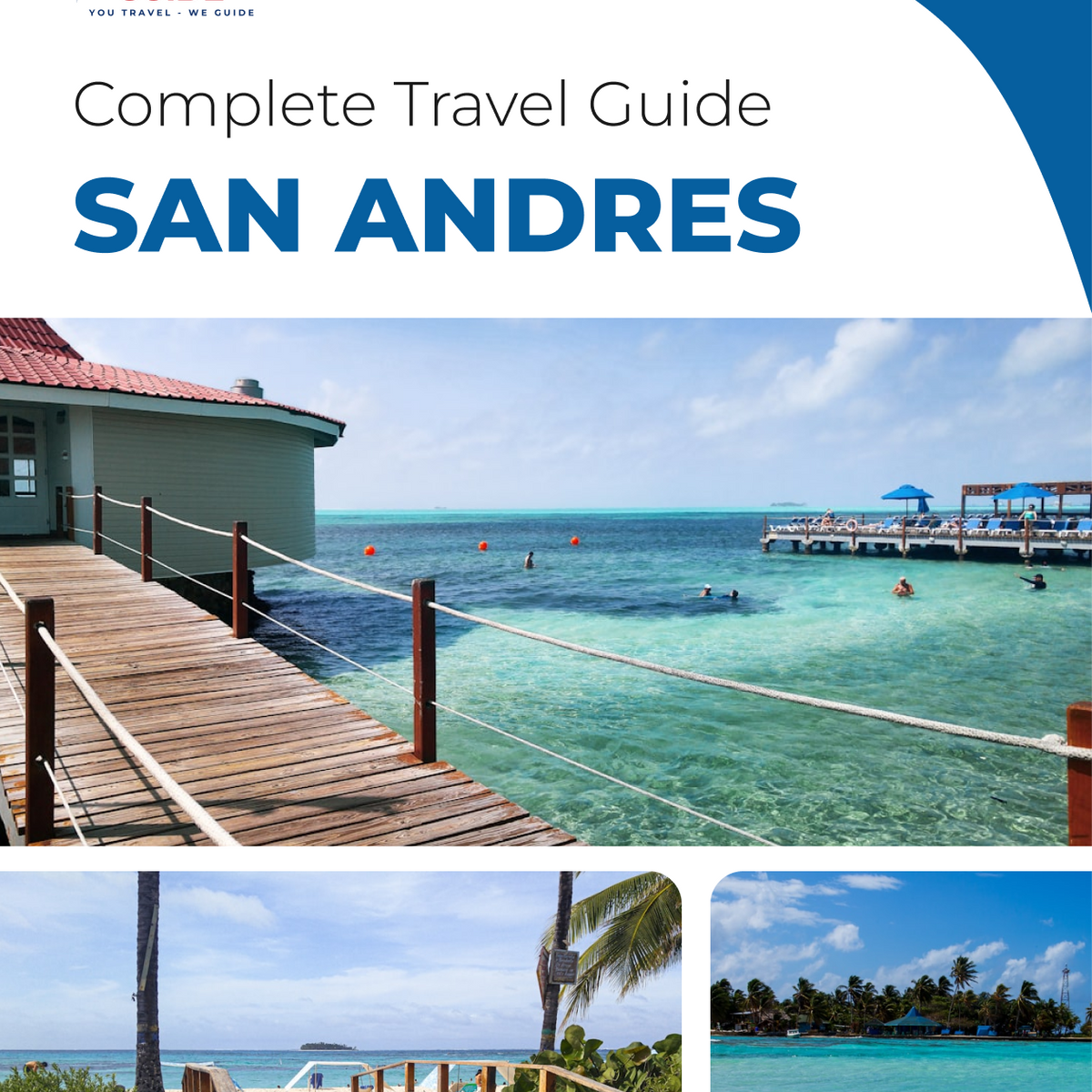 The complete travel guide for San Andres (island)