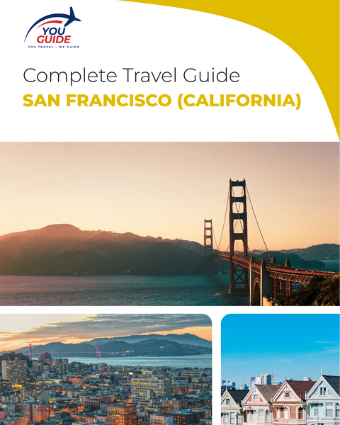 The complete travel guide for San Francisco