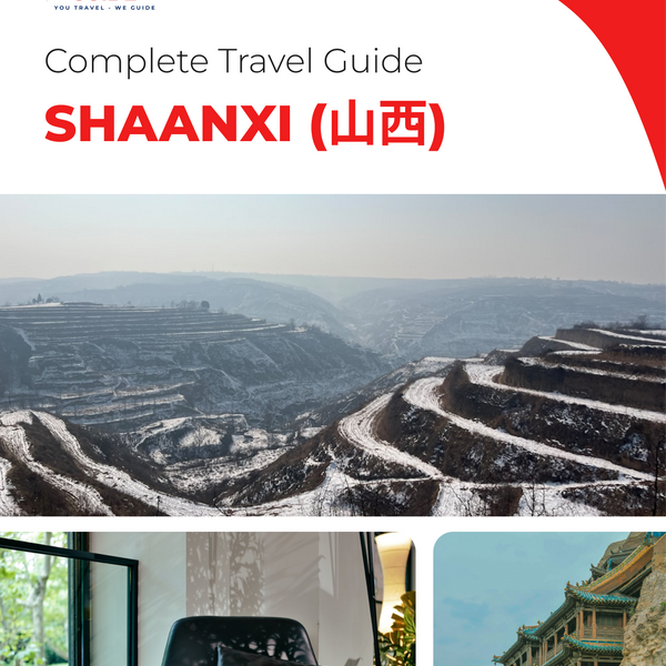 The complete travel guide for Shaanxi (山西)