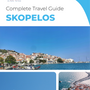 The complete travel guide for Skopelos (island)