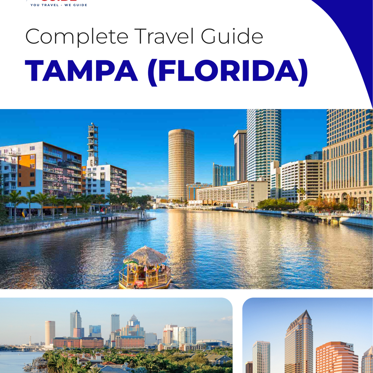 The complete travel guide for Tampa