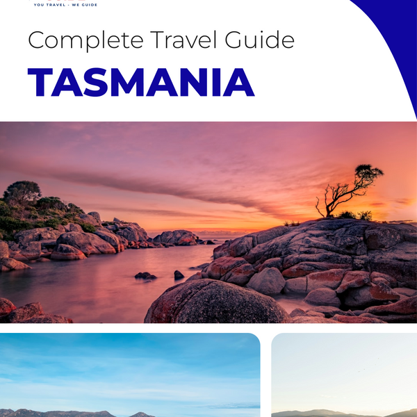 The complete travel guide for Tasmania (island)