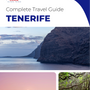 The complete travel guide for Tenerife (island)