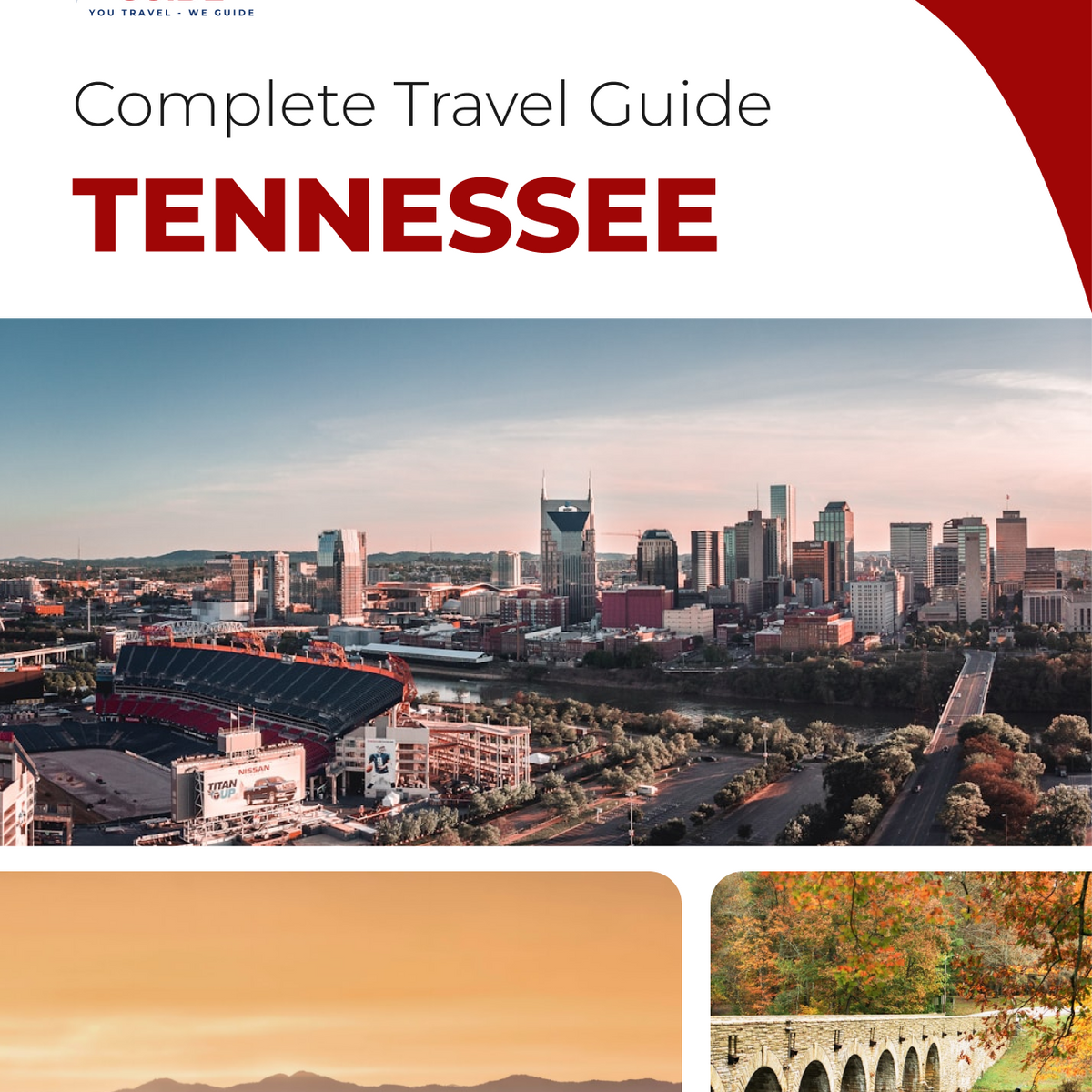 The complete travel guide for Tennessee