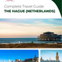 The complete travel guide for The Hague
