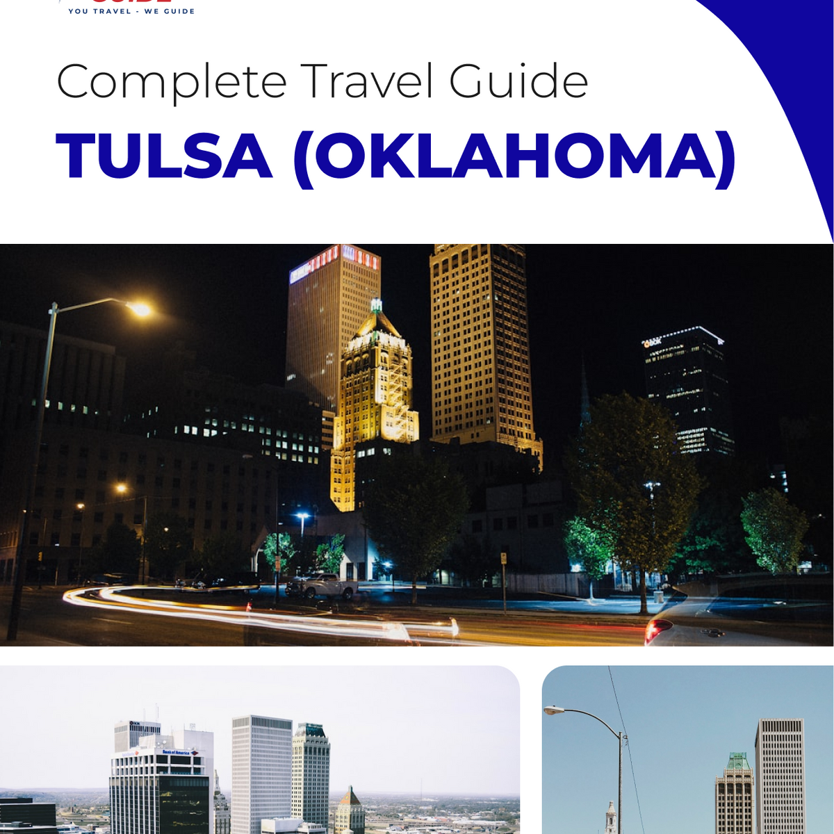 The complete travel guide for Tulsa