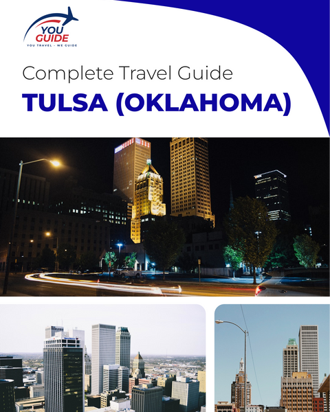 The complete travel guide for Tulsa