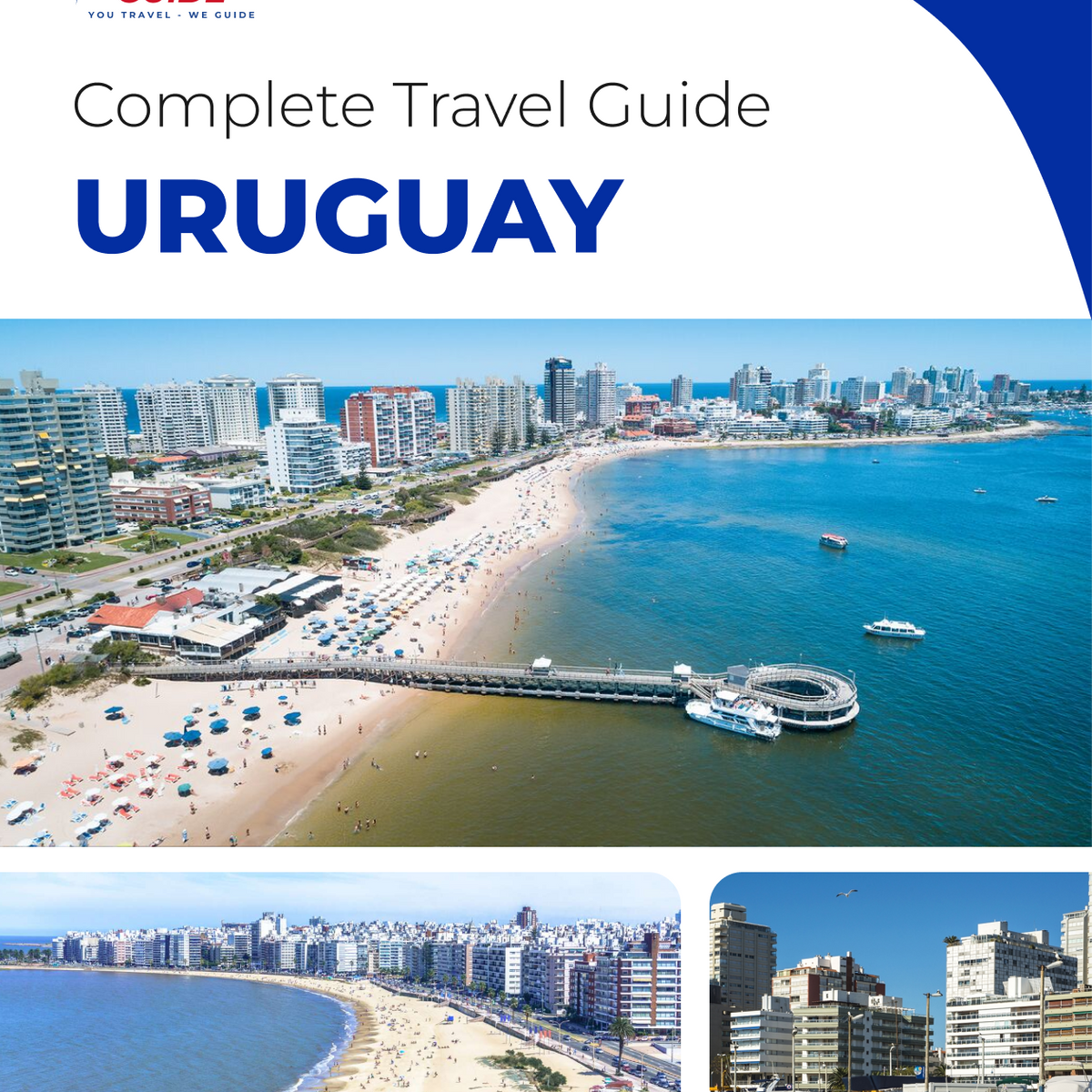 The complete travel guide for Uruguay