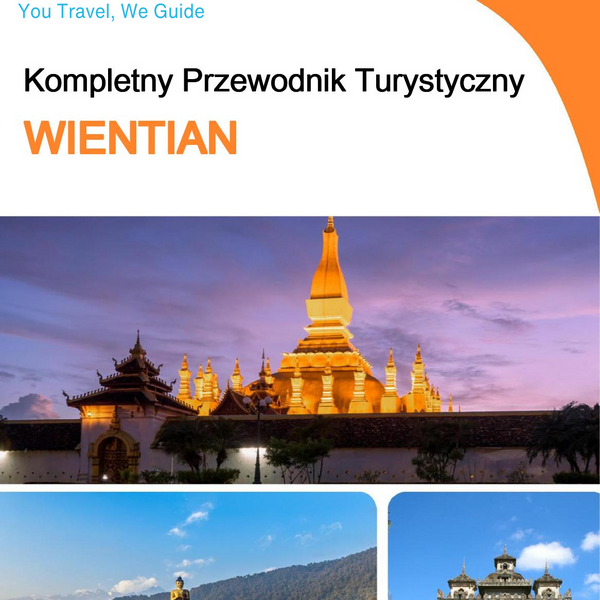 The complete travel guide for Vientiane (Laos)
