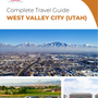 The complete travel guide for West Valley City
