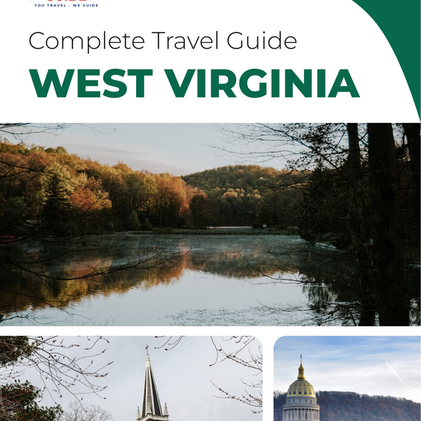 The complete travel guide for West Virginia