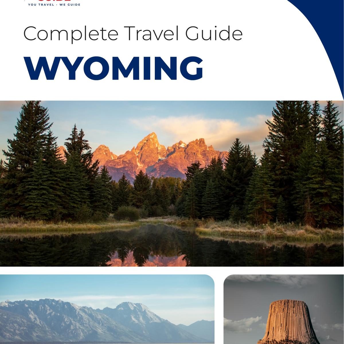 The complete travel guide for Wyoming