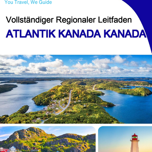The Regional travel guide for Atlantic Canada (Canada)