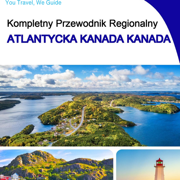 The Regional travel guide for Atlantic Canada (Canada)