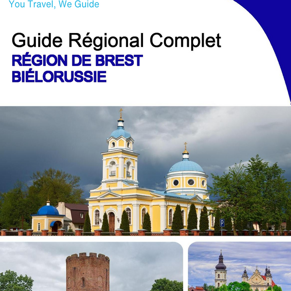 The Regional travel guide for Brest Region (Belarus)