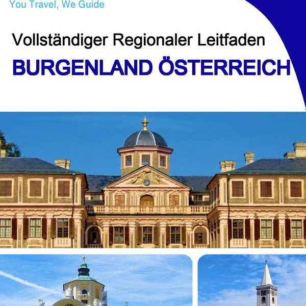 The Regional travel guide for Burgenland (Austria)