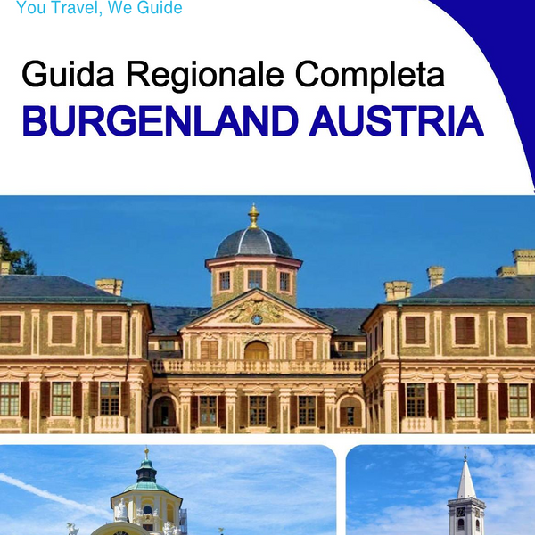 The Regional travel guide for Burgenland (Austria)