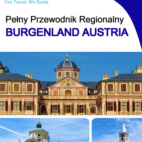 The Regional travel guide for Burgenland (Austria)