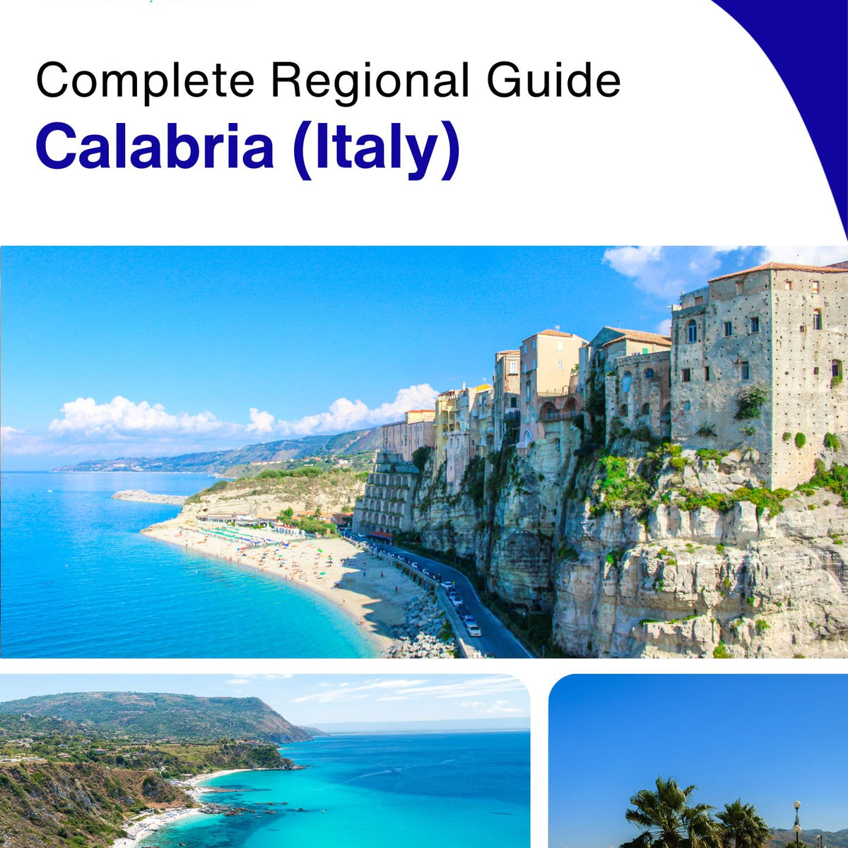 The Regional travel guide for Calabria (Italy)
