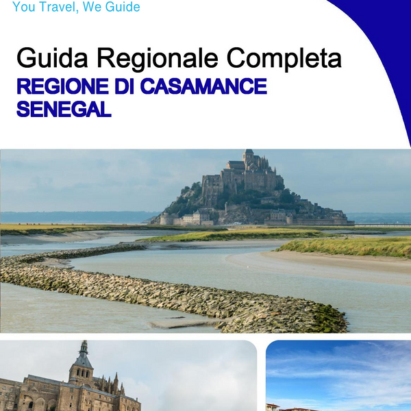 The Regional travel guide for Casamance Region (Senegal)