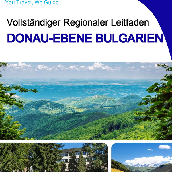 The Regional travel guide for Danubian Plain (Bulgaria)