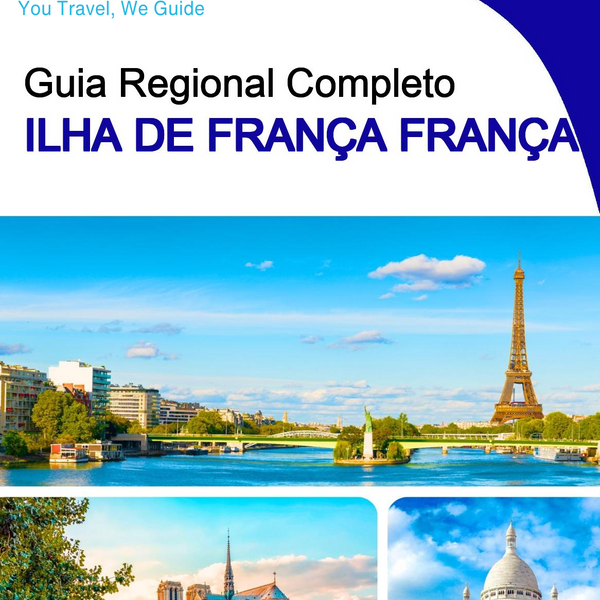 The Regional travel guide for Île de France (France)