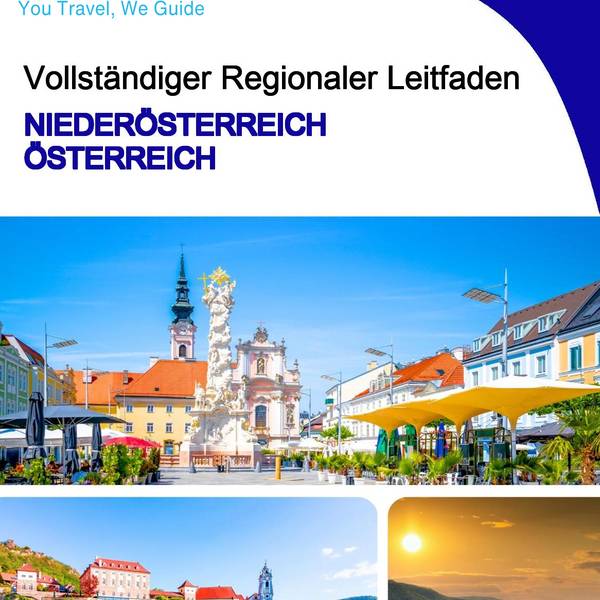 The Regional travel guide for Lower Austria (Austria)