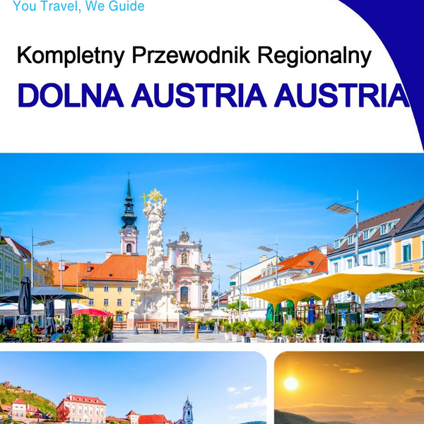The Regional travel guide for Lower Austria (Austria)