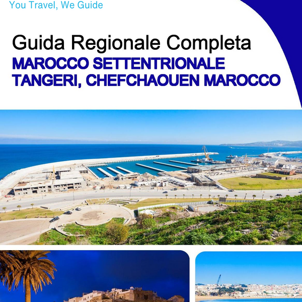 The Regional travel guide for Northern Morocco (Tangier, Chefchaouen) (Morocco)