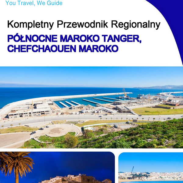 The Regional travel guide for Northern Morocco (Tangier, Chefchaouen) (Morocco)